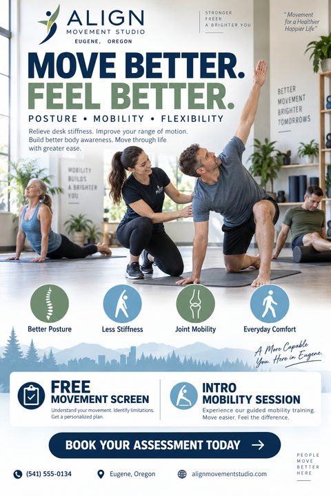 Flyer for a movement studio. Large photo of an instructor helping a man stretch in a bright studio, with other people stretching in the background. Text reads 'Move Better. Feel Better. Posture, Mobility, Flexibility.' Below are icons for Better.