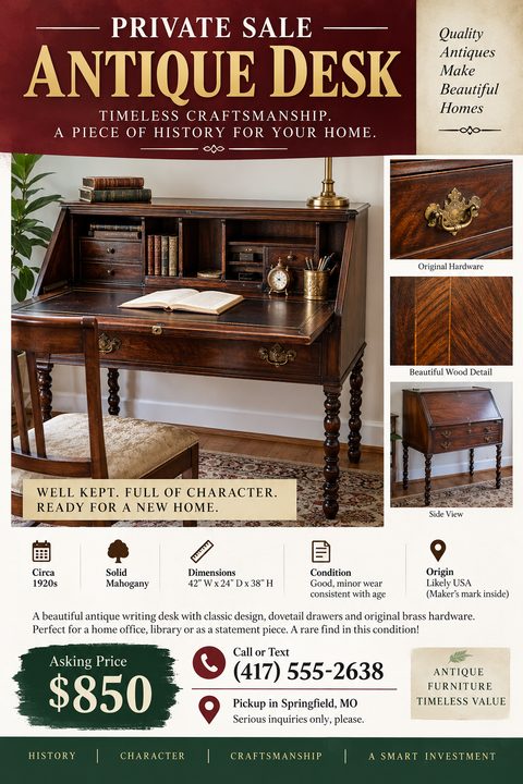 Flyer for a private sale of an antique desk. Features a large main photo of a wooden desk, three smaller detail photos, and sections for dimensions, condition, price, and contact information. The design uses a classic color palette of burgundy.