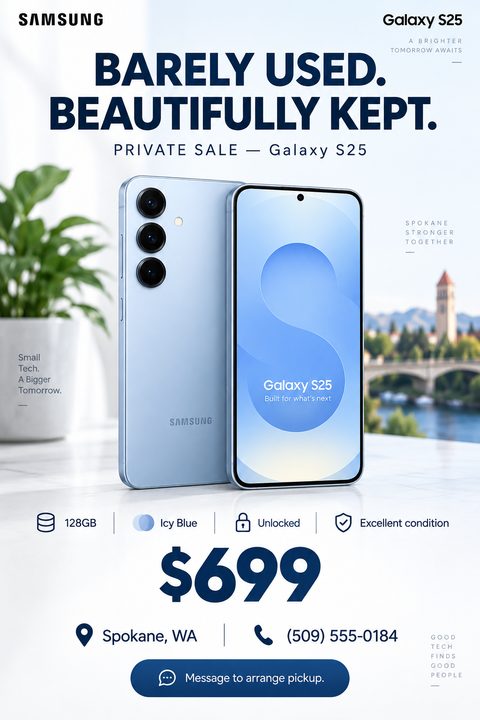 Flyer for a private sale of a smartphone. Features a large photo of a light blue phone, the text 'Barely Used. Beautifully Kept.', specifications like 128GB and Unlocked, a price of $699, and contact information.