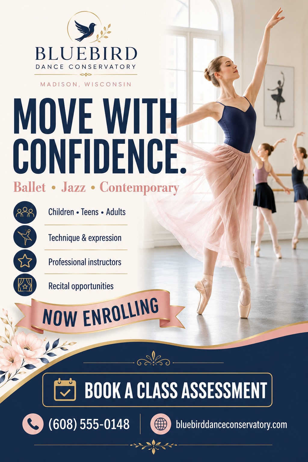 Flyer for Bluebird Dance Conservatory. Text reads 'Move with Confidence. Ballet, Jazz, Contemporary. Now Enrolling.' Features a photo of a ballerina en pointe in a studio with other dancers in the background. Includes bullet points for class details.