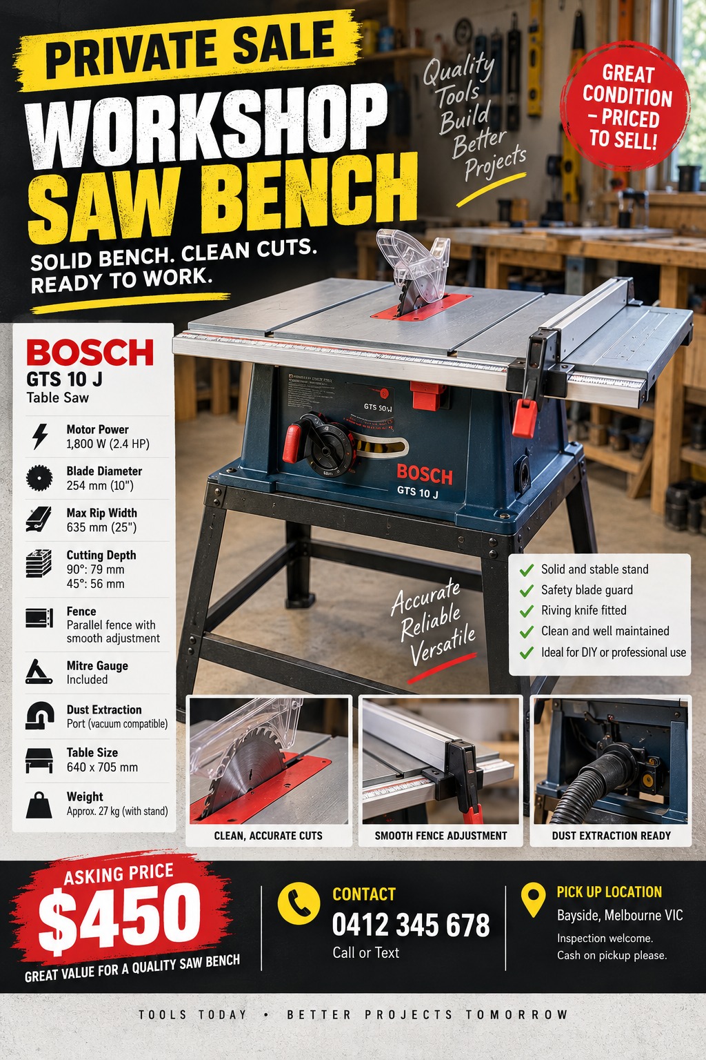 A flyer advertising a private sale for a workshop saw bench. The flyer features a large image of a Bosch table saw, detailed specifications, three smaller detail photos, and an asking price of $450.