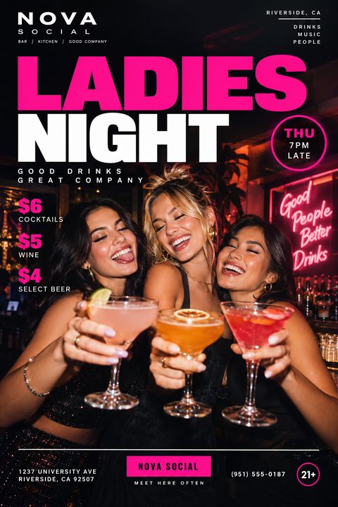 A vibrant ladies' night flyer featuring three women toasting with cocktails. Bold hot pink and white text highlights the event name and drink specials against a dark, moody bar background.