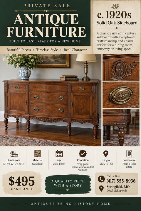 A flyer for an antique furniture private sale. It features a large photo of a solid oak sideboard, three smaller detail photos, and sections for dimensions, material, age, condition, origin, provenance, price, and contact info.