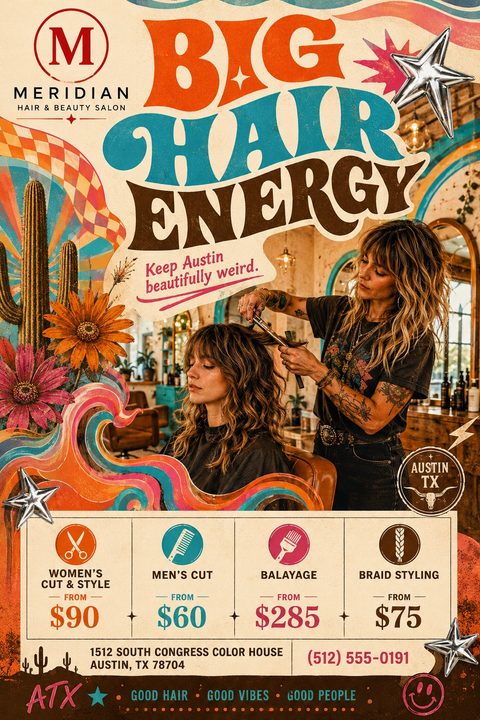A retro-style hair salon flyer featuring groovy, colorful typography reading 'Big Hair Energy'. A photo shows a stylist curling a client's hair, surrounded by psychedelic waves, cacti, and flowers. A price list sits below.