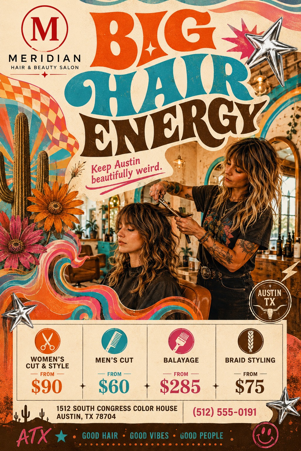 A retro-style hair salon flyer featuring groovy, colorful typography reading 'Big Hair Energy'. A photo shows a stylist curling a client's hair, surrounded by psychedelic waves, cacti, and flowers. A price list sits below.