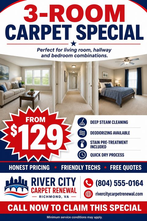 Flyer for a 3-room carpet special. Large red and blue text at the top. Three photos show a living room, hallway, and bedroom. A red starburst shows a price. Icons list services like deep steam cleaning. Bottom has contact info for River City Carpet.