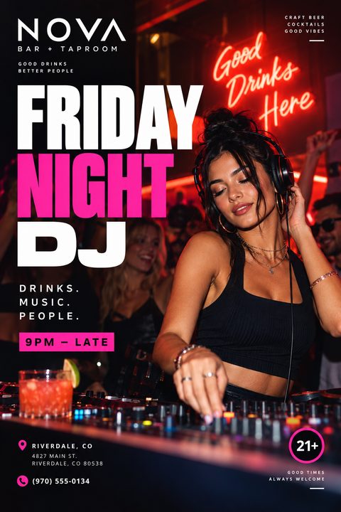 A vibrant bar event flyer featuring a female DJ mixing music, with a neon "Good Drinks Here" sign in the background. Bold white and hot pink text announces "Friday Night DJ".