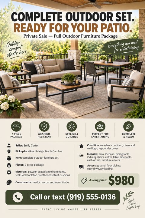 Flyer for a private sale of a complete outdoor furniture set. Features a large photo of a patio set, icons highlighting features like weather-resistant and 7-piece package, and a detailed list of item specifications, condition, and asking price.