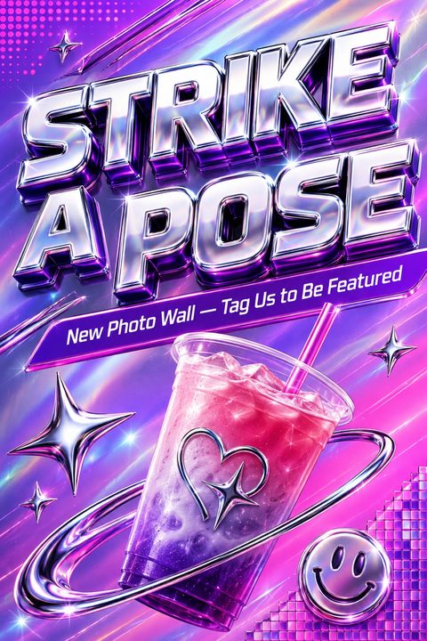 A vibrant Y2K-style flyer with 3D chrome text reading Strike A Pose. It features a pink and purple iced drink, metallic stars, a chrome smiley face, and a neon gradient background.