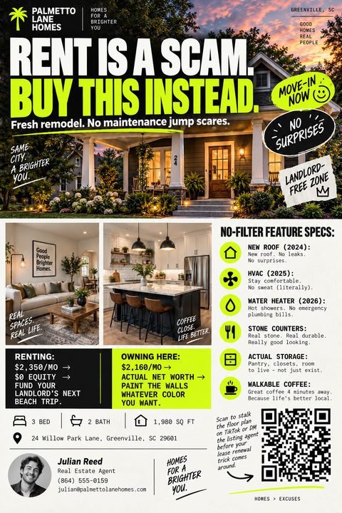 A bold real estate flyer featuring a house exterior at dusk, neon green text stating "Rent is a scam. Buy this instead", interior photos, a feature list, and handwritten-style annotations.