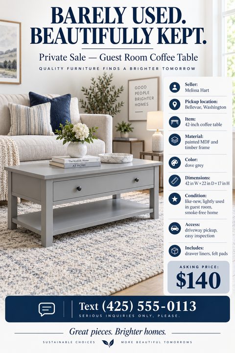 A flyer for a private sale of a coffee table. The flyer features a large photo of a grey coffee table in a living room setting. A sidebar lists details like seller, location, item, material, color, dimensions, condition, access, and includes. The.