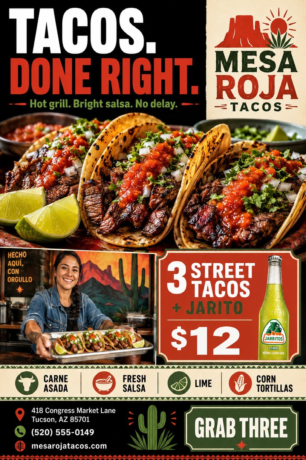 Flyer for Mesa Roja Tacos featuring a large photo of three carne asada street tacos with salsa and lime. Text reads 'Tacos. Done Right.' Below is a photo of a woman holding a tray of tacos, and a special offer: '3 Street Tacos + Jarito $12'. Icons.