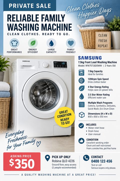 A flyer advertising a private sale for a reliable family washing machine. It features a large photo of a front-load washer, a list of specifications, and an asking price of $350.