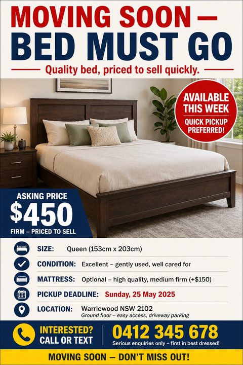 Flyer titled 'Moving Soon - Bed Must Go' with bold red and navy text. Features a large photo of a wooden queen bed, a $450 price tag, bullet points for details, and contact info.