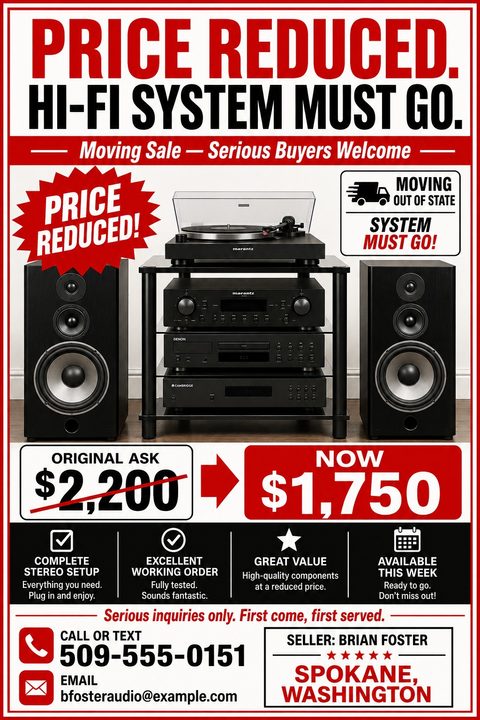 Flyer with bold red text 'PRICE REDUCED. HI-FI SYSTEM MUST GO.' above a photo of a black stereo system with speakers. Below, the original price is crossed out next to a lower new price, followed by features and contact info.