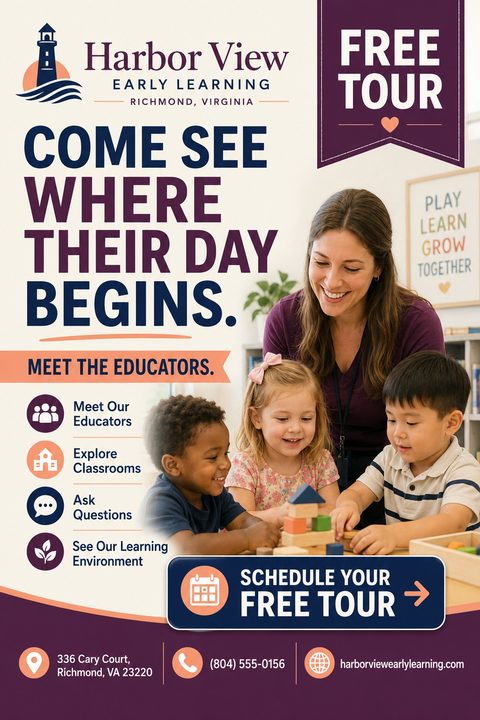 Flyer for Harbor View Early Learning offering a free tour. Text reads 'Come see where their day begins. Meet the educators.' Features a photo of a teacher smiling at three young children playing with blocks.
