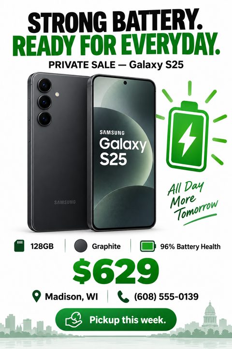 Flyer for a private sale of a smartphone. Features a large image of a black phone, a prominent green battery icon with a lightning bolt, and text highlighting 'Strong Battery. Ready for Everyday.' Includes specs like 128GB, Graphite color, 96%.