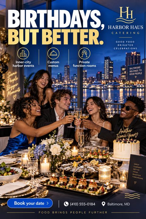 A flyer for catering services featuring a group of friends toasting with champagne at a beautifully set table with a harbor city skyline in the background. Text reads 'Birthdays, But Better.'