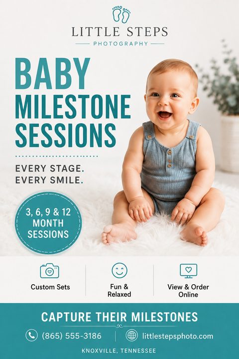 Flyer for baby milestone photography sessions featuring a smiling baby in a blue onesie sitting on a fluffy white rug. Text reads 'Baby Milestone Sessions' and '3, 6, 9 & 12 Month Sessions'.