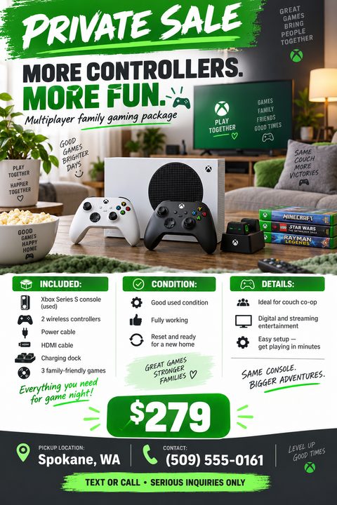 Flyer for a private sale of an Xbox Series S console. The top half features a photo of the console, two controllers, a charging dock, and three games on a coffee table in a living room. The bottom half has three columns listing 'Included'.