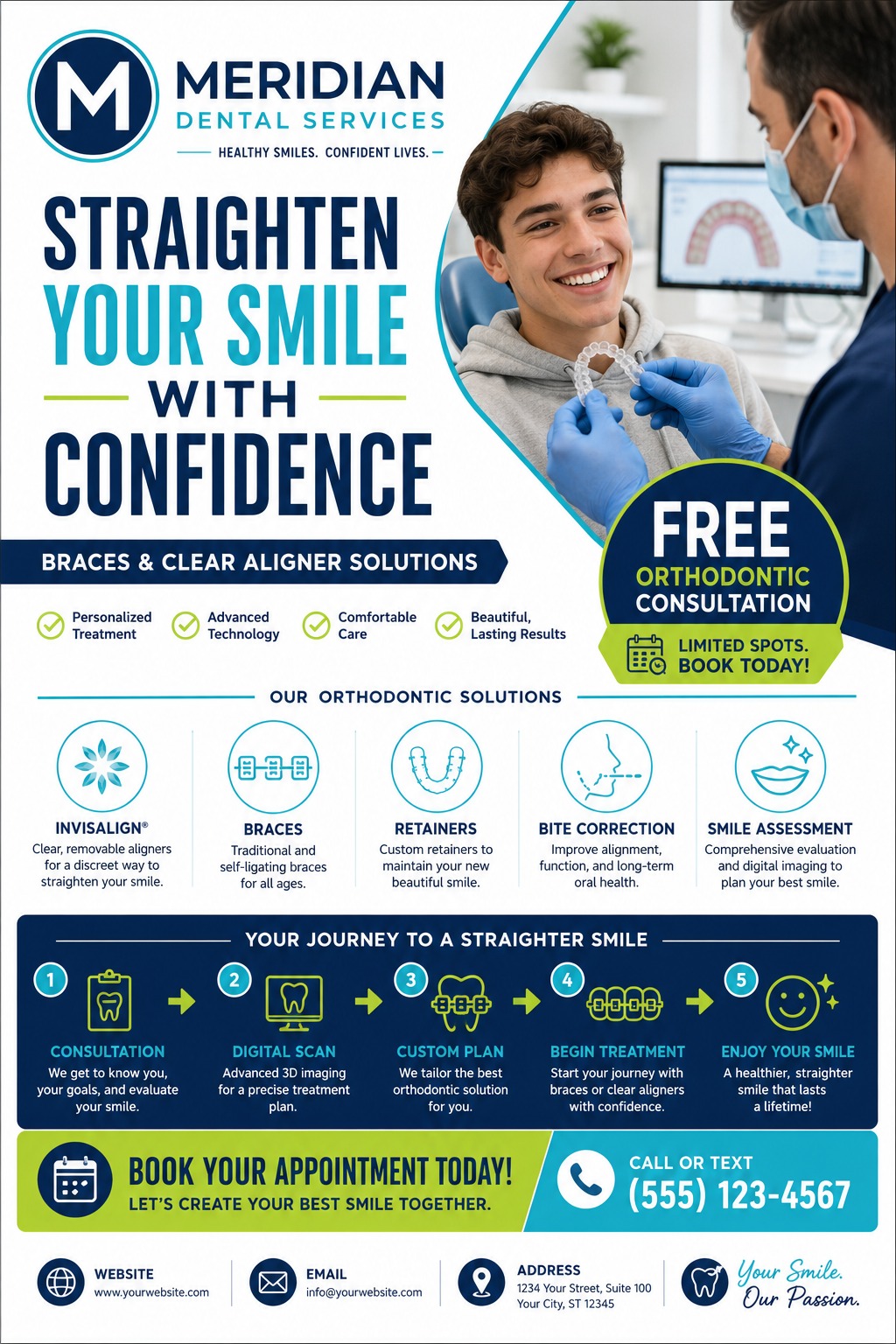 A flyer for Meridian Dental Services promoting 'Straighten Your Smile With Confidence'. It features a photo of a smiling young man receiving clear aligners from a dentist, along with icons detailing orthodontic solutions and a step-by-step treatment.