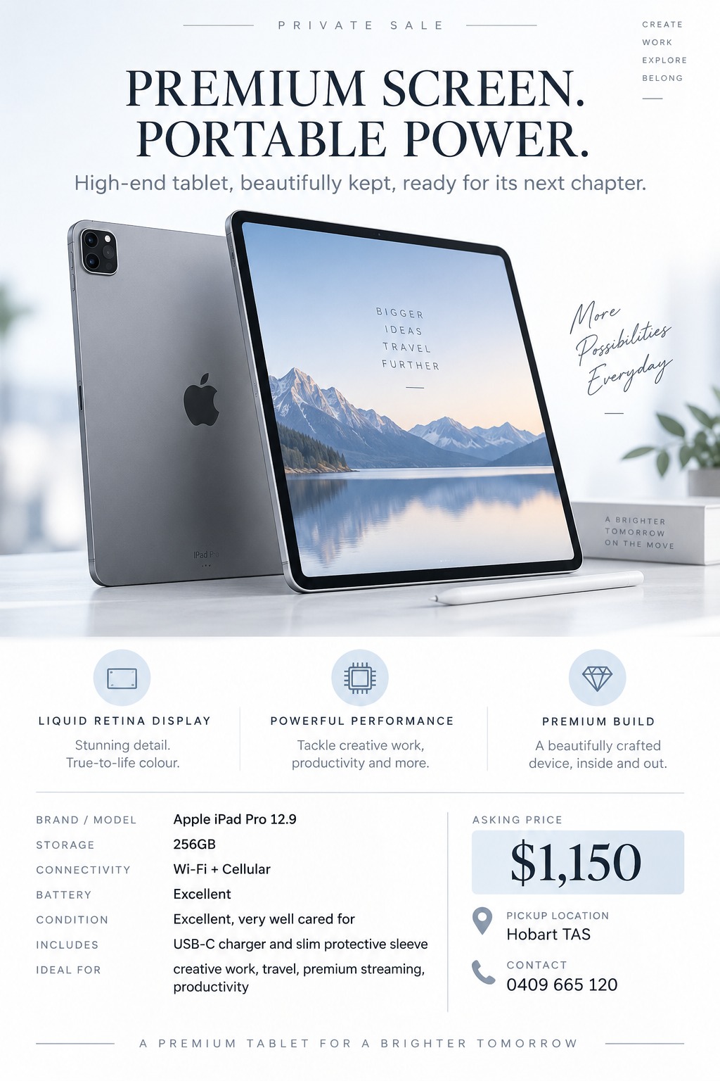 Flyer for a private sale of a tablet. The top half features a large photo of a tablet and stylus. The bottom half lists specifications like brand, storage, and condition, along with the asking price of $1,150 and contact information.