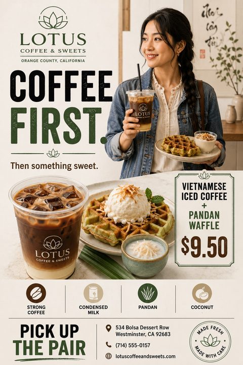 A cafe promotional flyer featuring a woman holding an iced coffee and waffle. Below, a close-up shows a Vietnamese iced coffee and pandan waffle combo for $9.50, with ingredient icons and contact details.