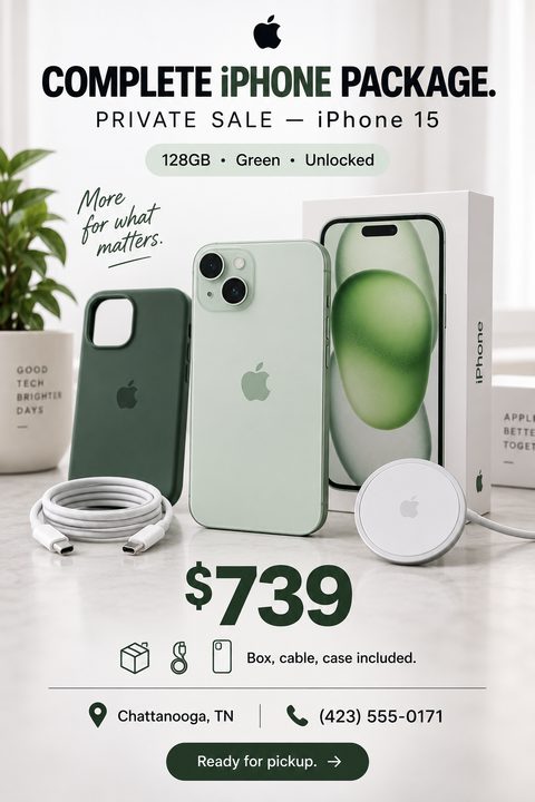 Flyer for a private sale of a phone package. Shows a green smartphone, case, charger, and box on a counter. Text reads 'Complete Phone Package, Private Sale, 128GB, Green, Unlocked, $739'. Includes icons for box, cable, case, and contact info for.