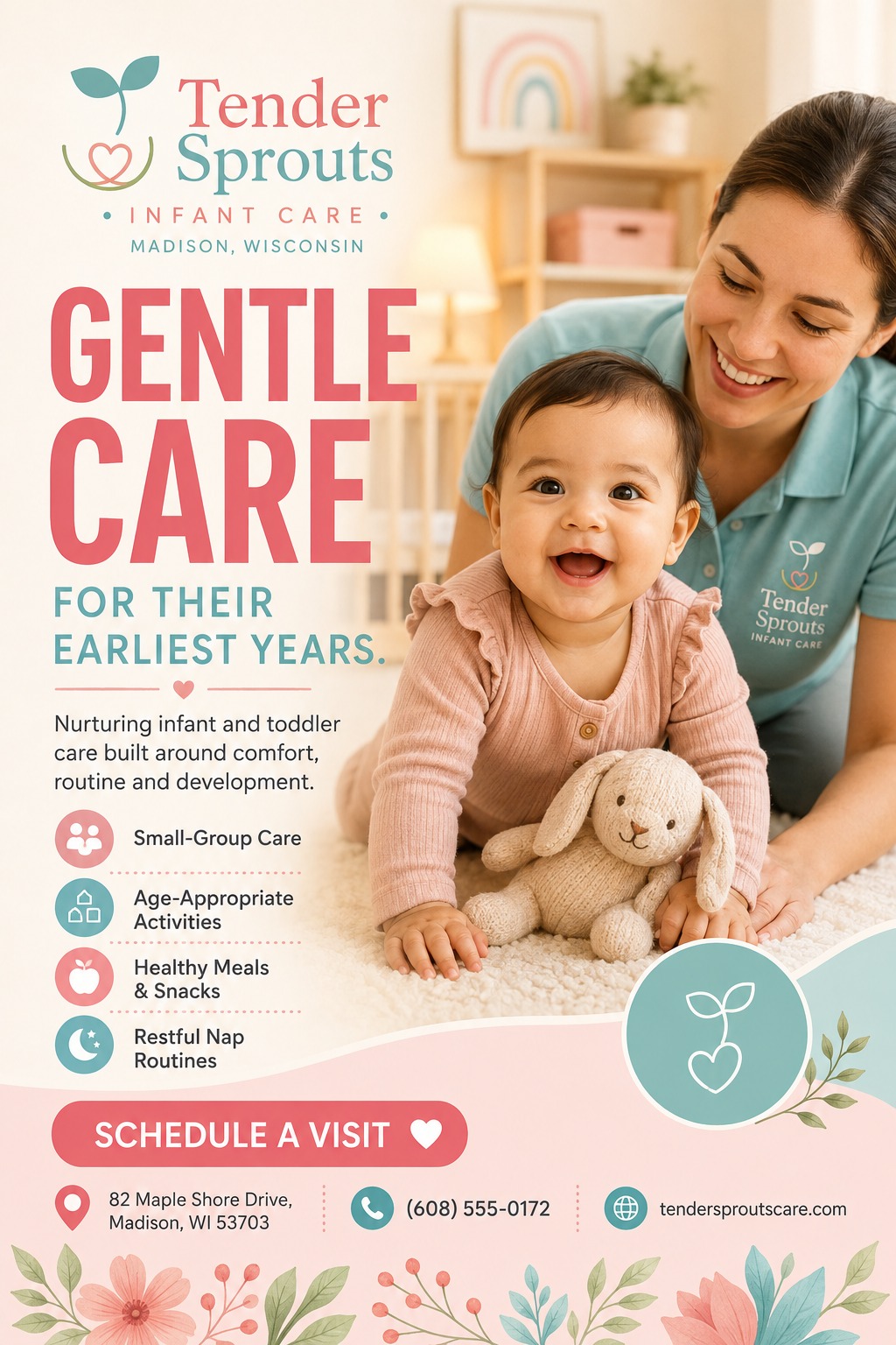 Flyer for infant care featuring a smiling baby and caregiver, with pastel pink and teal colors, floral accents, and a list of services like small-group care and healthy meals.