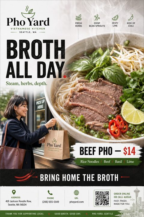 A flyer for a Vietnamese kitchen featuring a large bowl of beef pho with fresh herbs, bean sprouts, lime, and chili. A woman is shown picking up a takeout bag. The text reads 'Broth All Day' and 'Beef Pho - $14'.