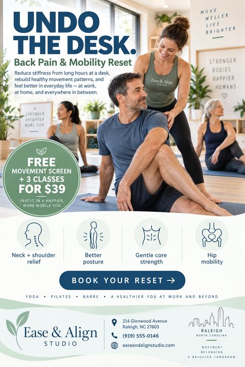 Flyer for Ease & Align Studio titled 'Undo the Desk. Back Pain & Mobility Reset'. Shows a female instructor assisting a male student with a seated twist stretch in a bright studio. Includes a special offer and icons for benefits.