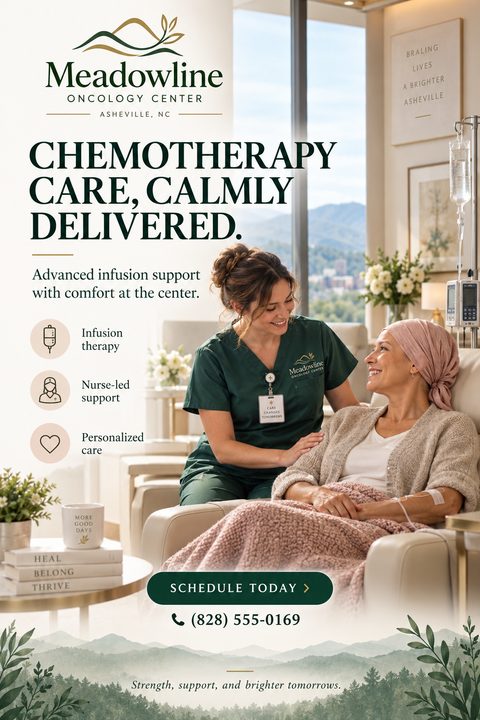 Flyer for Meadowline Oncology Center titled 'Chemotherapy Care, Calmly Delivered.' showing a nurse comforting a patient receiving an IV infusion in a bright, comfortable room with a mountain view.