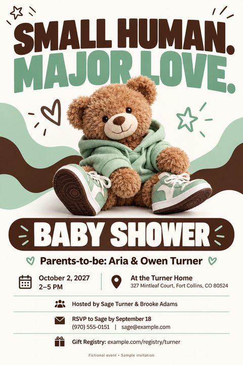 Baby shower invitation flyer featuring a teddy bear wearing a green hoodie and sneakers. Text reads 'Small Human. Major Love. Baby Shower' with event details below.