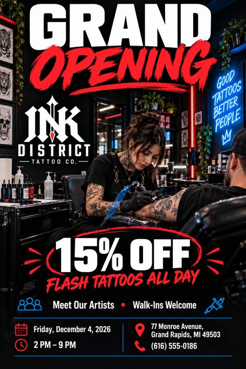 A bold grand opening flyer for a tattoo shop featuring a photo of a female artist tattooing a client's arm. Large white and red brushstroke text announces the opening and a 15% off discount.