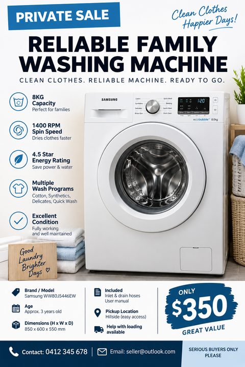 A private sale flyer for a washing machine. It features a large photo of a white front-loading washer, bullet points highlighting features like capacity and spin speed, and a prominent blue price tag.