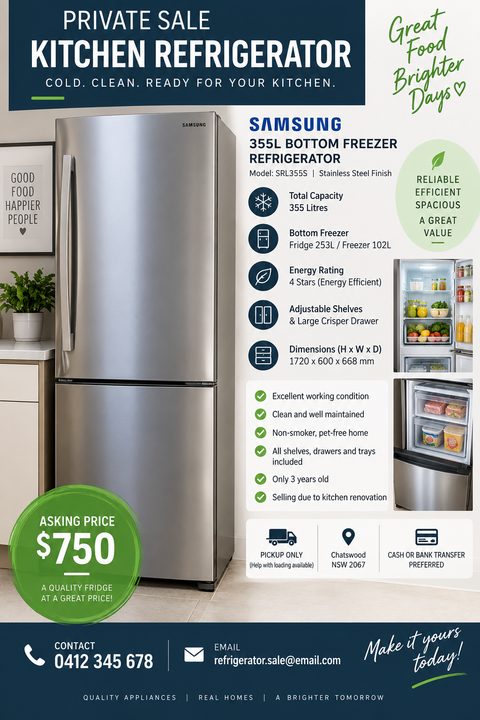Flyer for a private sale of a kitchen refrigerator. The flyer features a large photo of a stainless steel Samsung refrigerator, along with smaller photos of the interior. Text details the model, capacity, features, condition, asking price of $750.