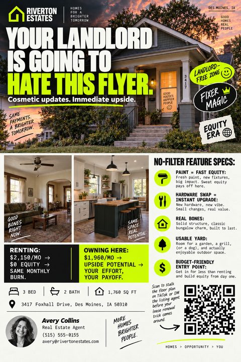 Real estate flyer with a large photo of a house at sunset and the headline 'Your landlord is going to hate this flyer.' Below are interior photos, a rent vs own cost comparison, property features, and agent contact info.