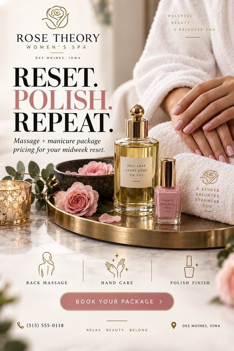 A luxurious spa flyer featuring a woman in a white robe, a gold tray with massage oil, pink nail polish, and roses. Elegant text promotes a massage and manicure package.