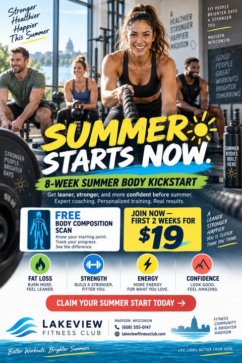 Flyer for Lakeview Fitness Club's 8-Week Summer Body Kickstart. Features a woman using battle ropes in a gym, with text 'Summer Starts Now' and offers for a free body scan and discounted first two weeks.