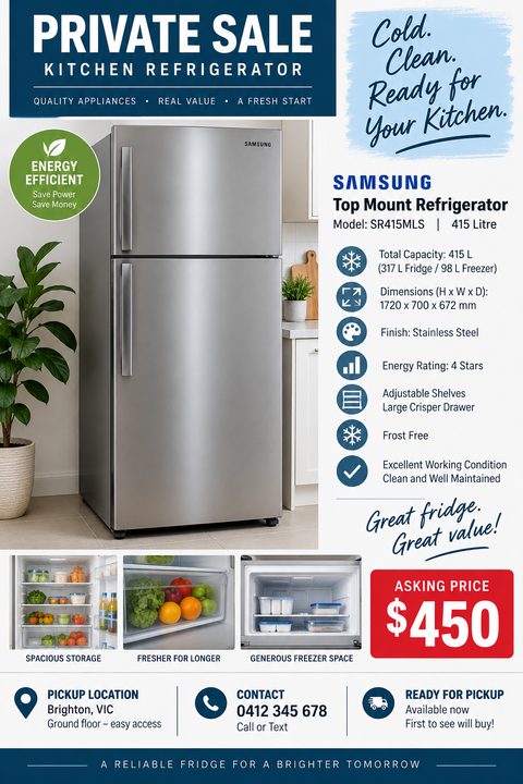 Flyer for a private sale of a kitchen refrigerator. Features a large photo of a stainless steel fridge, three smaller photos of the interior, a list of specifications, and an asking price of $450.