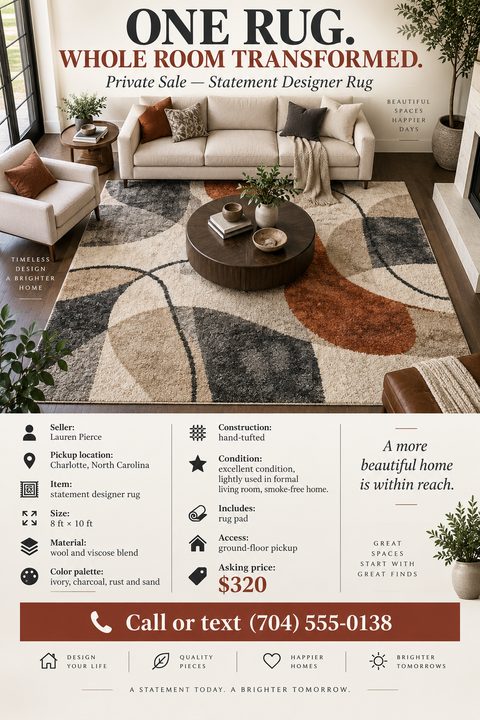 Flyer for a private sale of a statement designer rug. Top half shows a large photo of a modern living room with a patterned rug in ivory, charcoal, rust, and sand. Bottom half lists item details like size, material, condition, and asking price of.