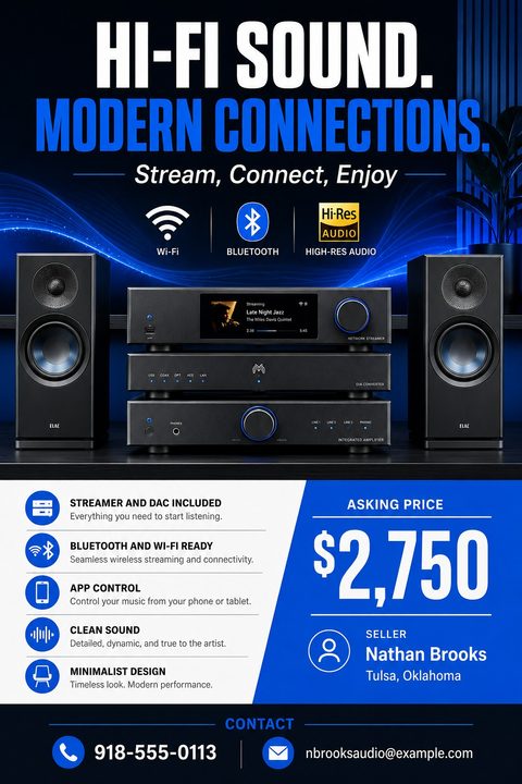 Flyer for selling hi-fi audio equipment. Features a photo of a stereo system with speakers, amplifier, and streamer. Text highlights features like Wi-Fi, Bluetooth, and Hi-Res Audio. Includes asking price of $2,750 and seller contact info.