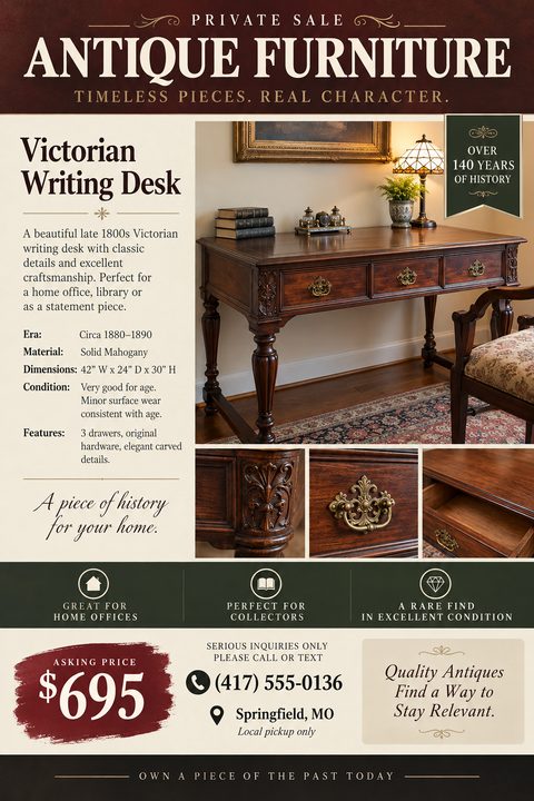A classic private sale flyer for antique furniture featuring a burgundy header, cream background, and dark green accents. It includes a large photo of a Victorian desk, three detail shots, specifications, and price.
