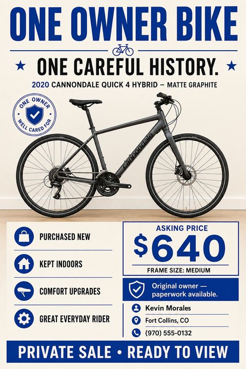 A flyer for a bike for sale. Large blue text reads 'ONE OWNER BIKE'. A photo of a dark grey hybrid bicycle is in the center. Below are bullet points for features, an asking price of $640, and contact information.