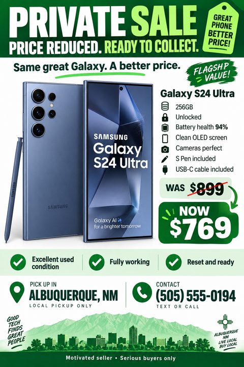 Flyer for a private sale of a smartphone, featuring a large photo of the phone, bulleted specifications, a 'was/now' price reduction graphic, and local pickup details in Albuquerque, NM.