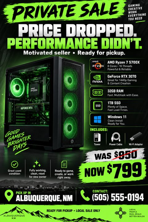 A flyer for a private sale of a gaming PC. The background is black with bright neon green text and accents. A large image of a desktop computer tower with glowing green internal lights is featured prominently. Text reads 'Private Sale', 'Price.