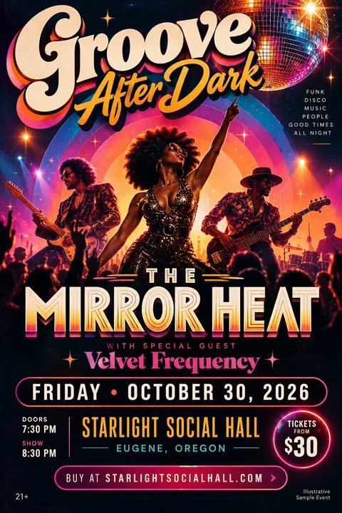 A vibrant, retro-style concert flyer featuring a band performing on stage under a disco ball. The text reads 'Groove After Dark' and 'The Mirror Heat'.