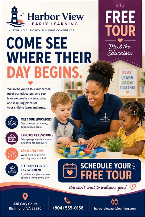 Flyer for Harbor View Early Learning offering a free tour. Features a photo of a teacher playing with two young children. Text reads 'Come see where their day begins' and lists benefits like meeting educators and exploring classrooms.