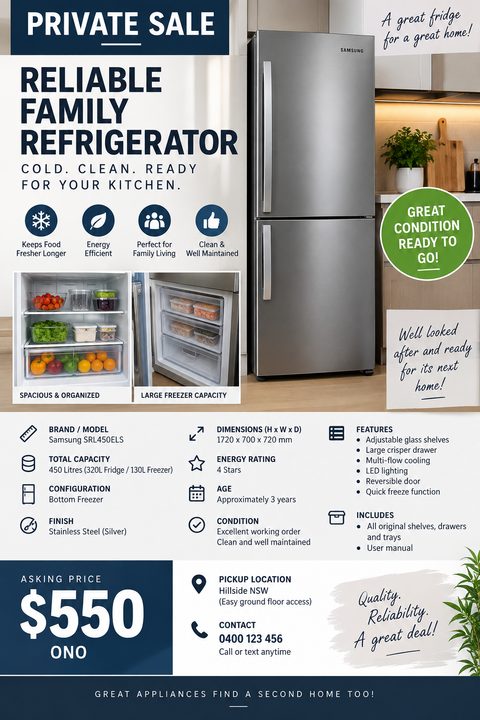 A flyer for a private sale of a refrigerator. It features a large photo of a stainless steel fridge, smaller photos of the interior, a list of specifications, and a price of $550 ONO.