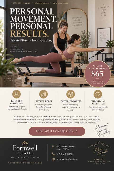 Flyer for private Pilates coaching featuring a photo of an instructor guiding a client on a reformer machine. Text includes 'Personal Movement. Personal Results.' and a $65 intro session offer.